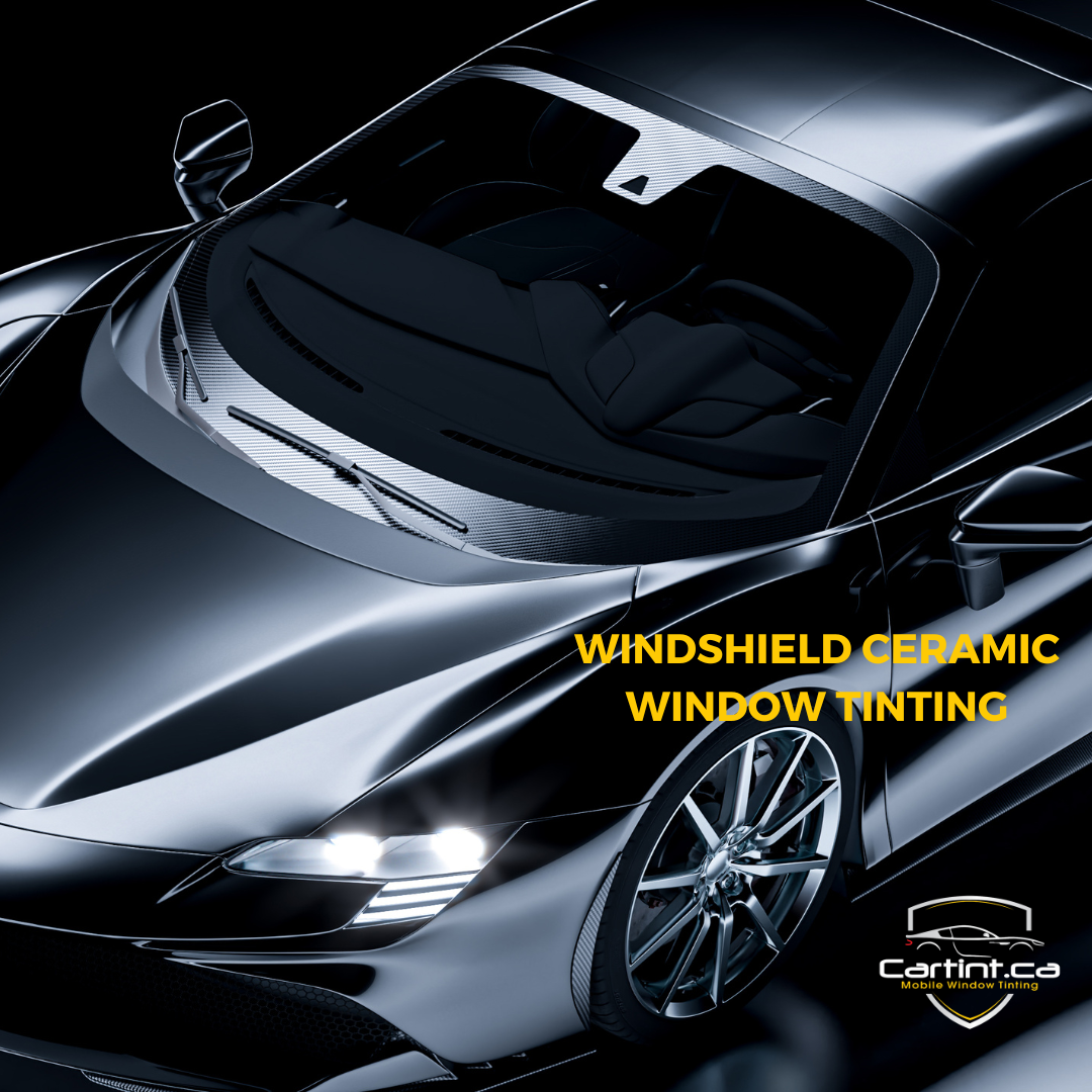 Benefits of Windshield Nano Ceramic Window Tinting